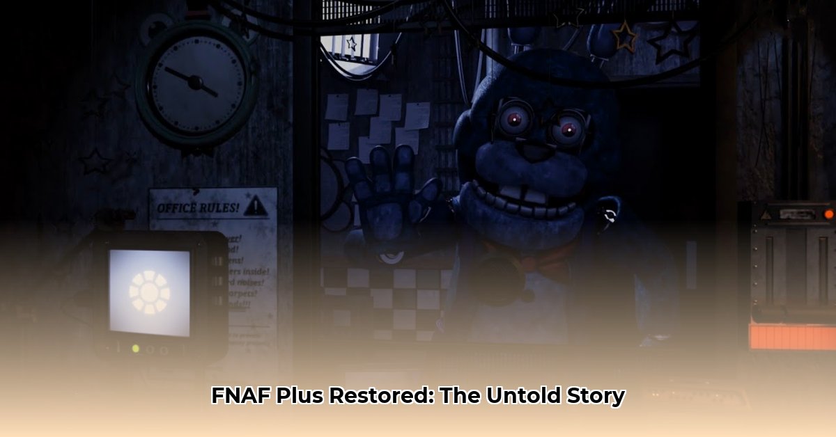 fnaf-plus-restored